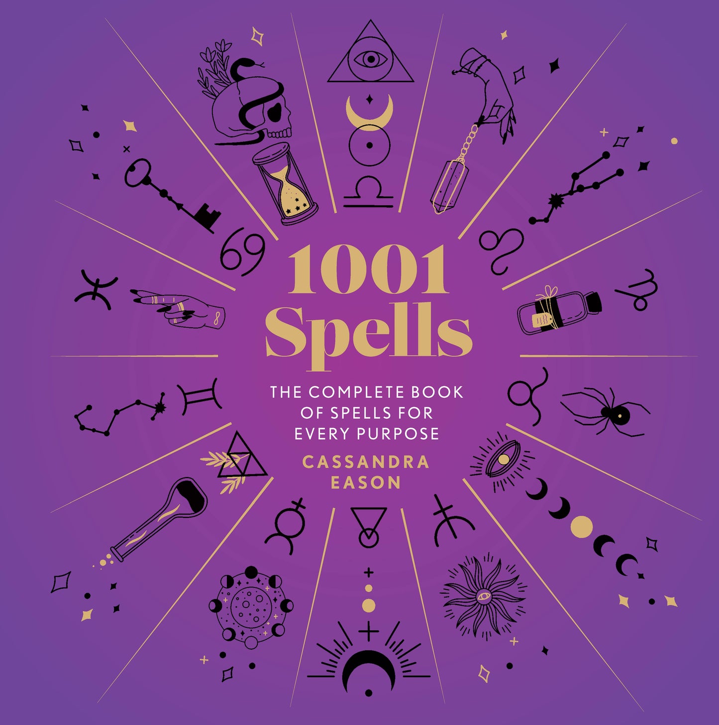 1001 Spells by Cassandra Eason (Refreshed)