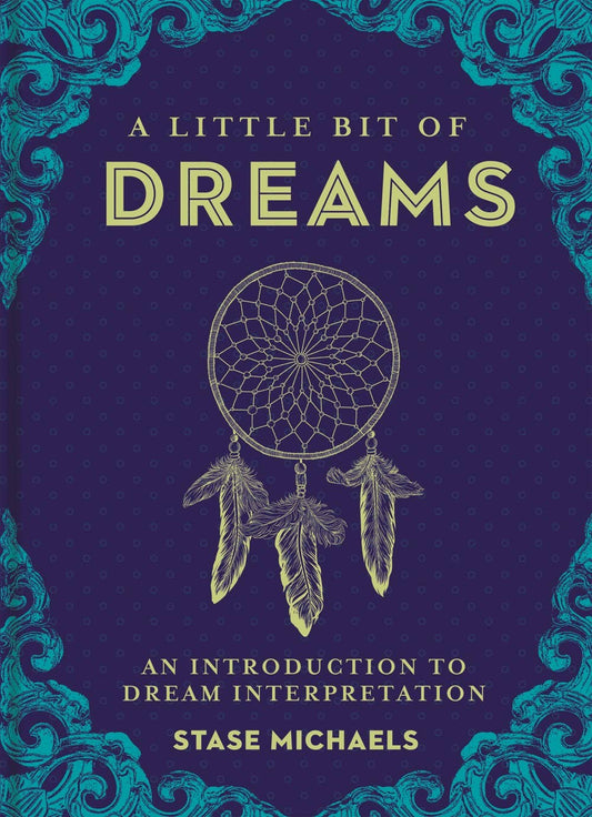 A Little Bit of Dreams by Stase Michaels